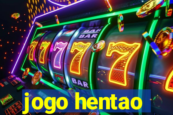 jogo hentao